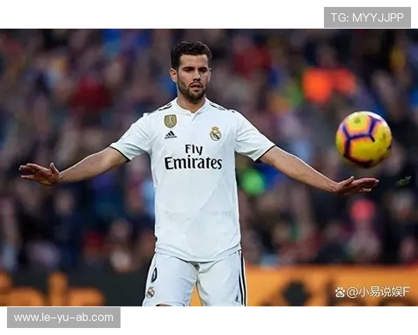 纳乔精准防守站位成焦点，球队防线稳固引热议